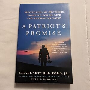 💥🆕 A Patriot's Promise by Israel "DT" Del Toro Jr Paperback
